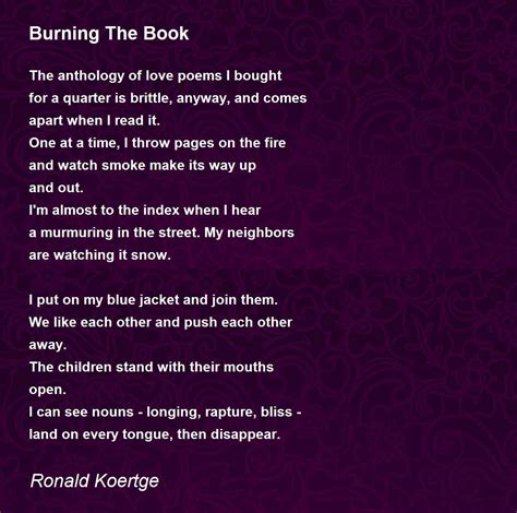 Burning The Book Burning The Book Poem By Ronald Koertge