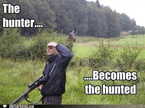 Funny Memes For Hunters Factory Memes