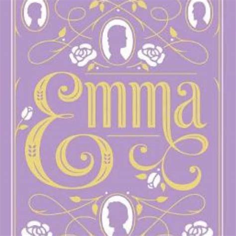 40 Best Quotes From Emma By Jane Austen