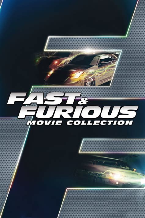 The Fast And The Furious Collection The Poster Database