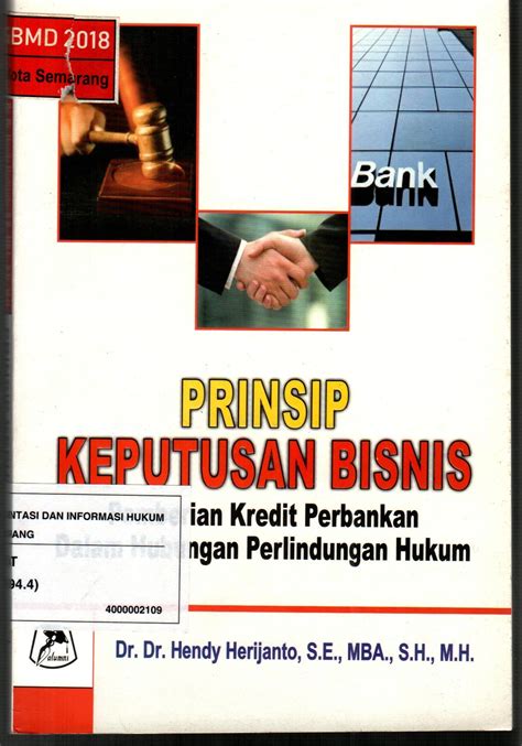 prinsip Keputusan Bisnis Pemberian Kredit Perbankan Dalam Hubungan