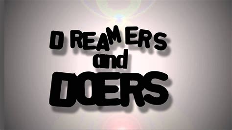 Dreamers And Doers Promo Youtube