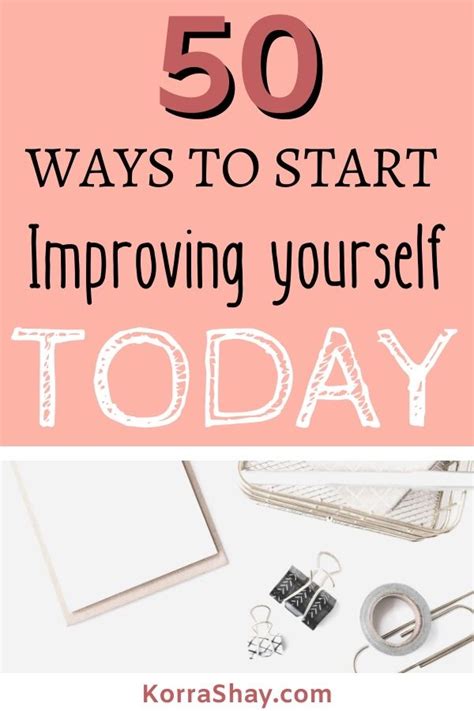 50 Ways To Start Improving Yourself Today In 2021 Self Improvement