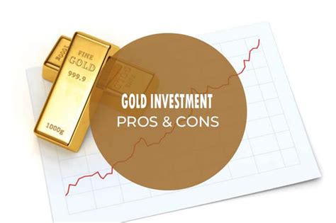Pros And Cons Of Gold Investment Sincere Pros And Cons