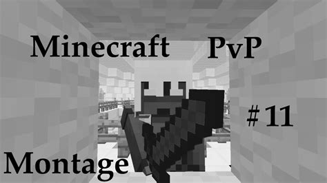 Minecraft Pvp Montage 11 Youtube