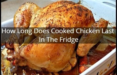 Can i keep marinated chicken in fridge for a week? How Long Does Cooked Chicken Last In The Fridge - 10Pickup