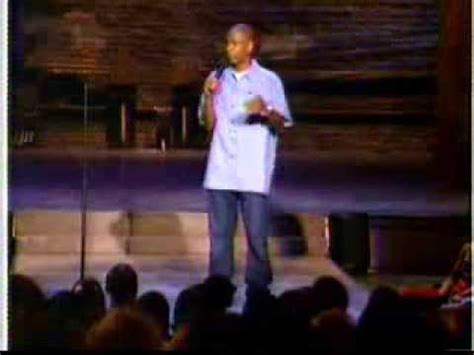 Dave is hilarious and energetic. Dave Chappelle's Hilarious Stand Up Comedy - YouTube