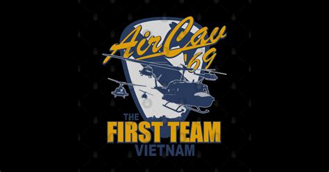 Air Cav 69 The First Team Vietnam 1st Air Cavalry Division