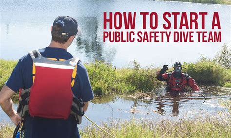 How To Start A Public Safety Diving Team Sdi Tdi Erdi Pfi