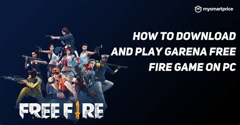 Free Fire For Pc And Mobile How To Download Garena Free Fire Game On
