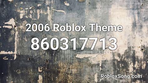 Brookhaven rp music codes 2021: 2006 Roblox Theme Roblox ID - Roblox Music Code - YouTube