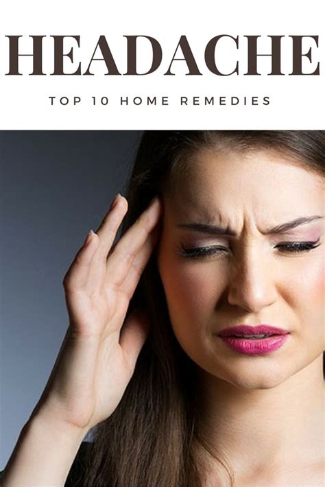 How To Get Rid Of A Headache Top 10 Natural Headache Remedies
