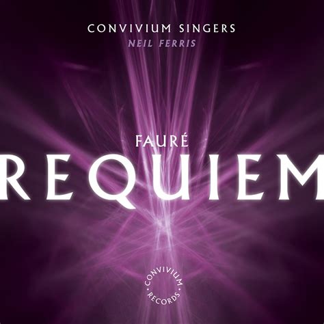 Fauré Requiem Convivium Records