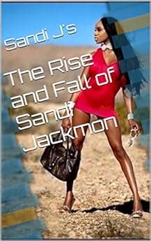 The Rise And Fall Of Sandi Jackmon EBook J Sandi Reed Michael