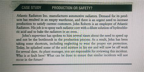 Solved Case Study Production Or Safety Atlantic Radiators Chegg Com