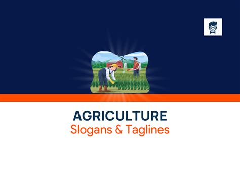 Catchy Agriculture Slogans And Taglines