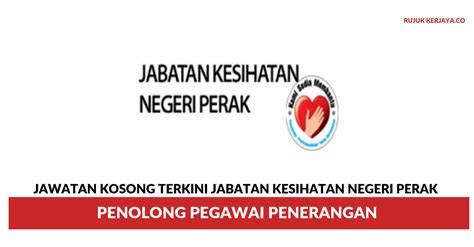 Contextual translation of pegawai penerangan into english. Jawatan Kosong Terkini Jabatan Kesihatan Negeri Perak ...