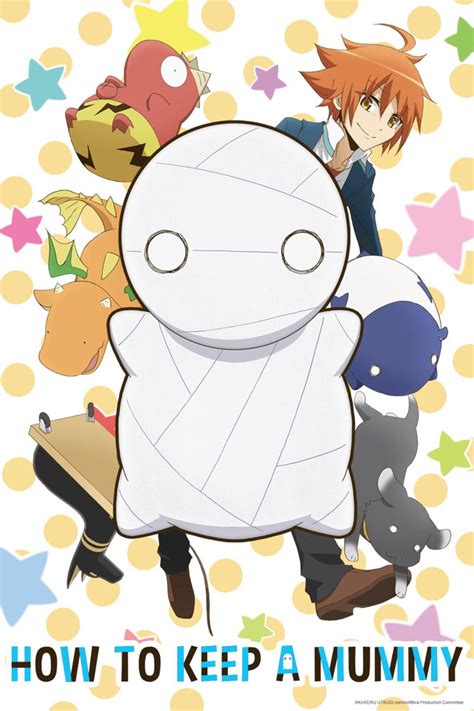 Characters, voice actors, producers and directors from the anime miira no kaikata (how to keep a mummy) on myanimelist, the internet's largest anime database. How to Keep a Mummy (Anime) | How to keep a mummy Wiki ...