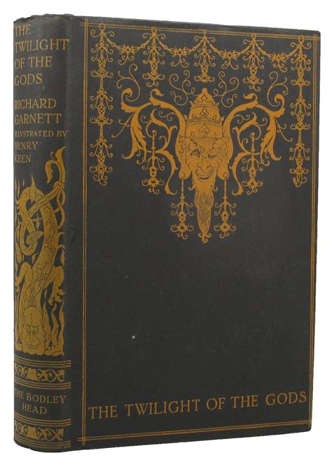 The Twilight Of The Gods And Other Tales Par Garnett Richard 1924