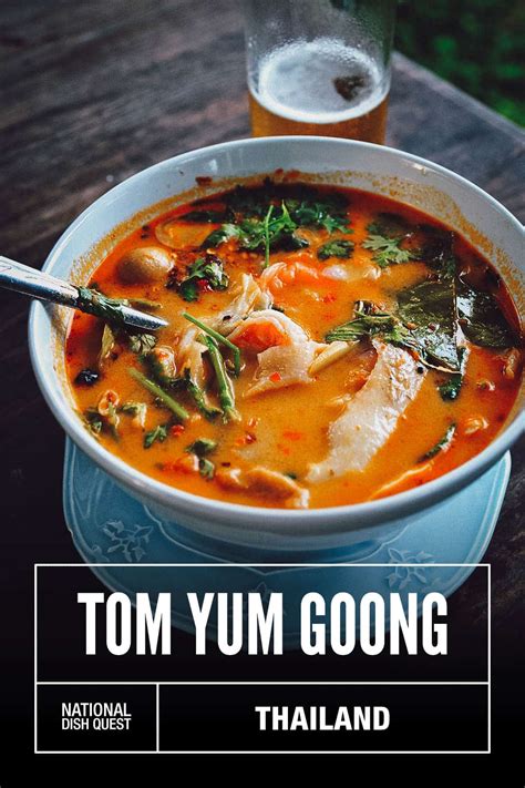 Tom Yum Goong A Magical Thai Concoction Will Fly For Food