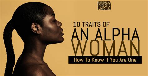 10 Traits Of An Alpha Woman How To Know If You Are One