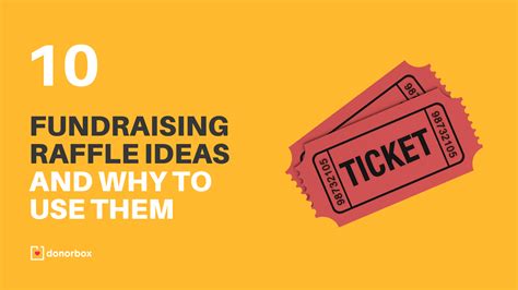 10 Fundraising Raffle Ideas To Raise Money For Your Nonprofit In 2022