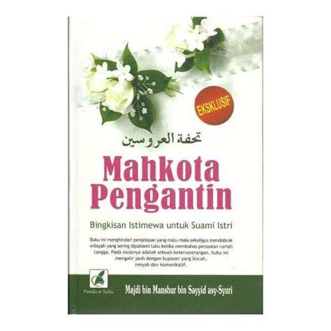 Walaupun cukup frontal tetapi tujuannya. Mahkota Pengantin Pdf - Guru Galeri