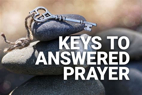 Keys To Answered Prayer Rhema The Faithful Church