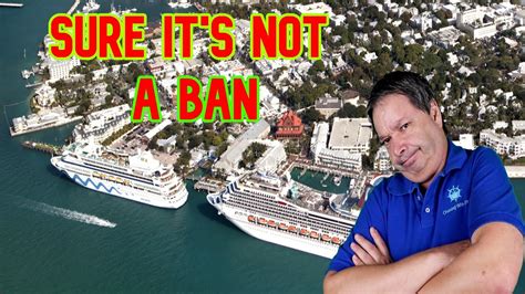 Key West Cruise Ship Ban Cruise Ship News Youtube