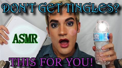 Asmr For People Who Dont Get Tingles Youtube