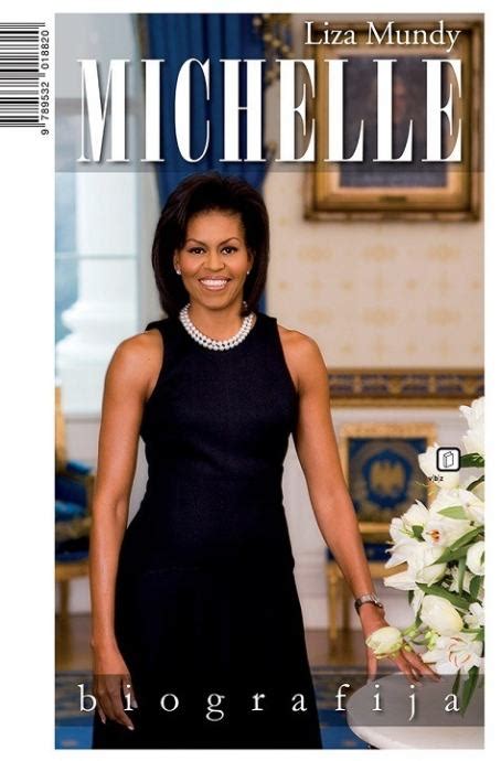 Mundy Liza Michelle Obama Biografija Tu