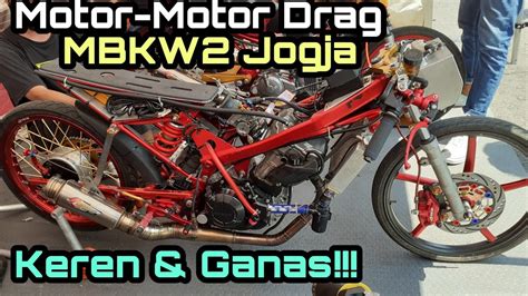Detail Motor Drag Bike Mbkw2 Jogja Youtube