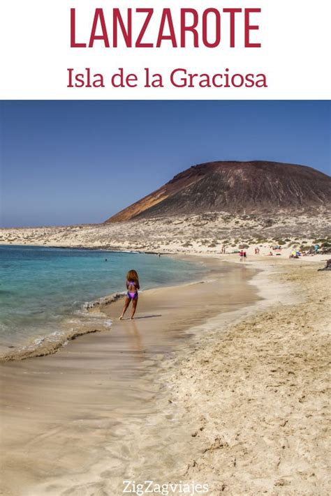 Isla De La Graciosa Lanzarote Consejos Fotos
