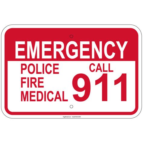 Heavy Gauge Emergency Police Fire Medical Call 911 Sign 12 X 18