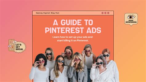 Pinterest Ads An Ultimate Guide Dawning Digital