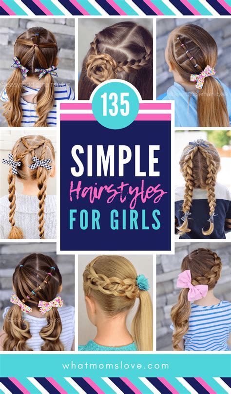 Easy Girls Hairstyles For Toddlers Tweens And Teens What Moms Love