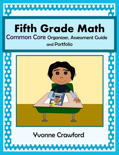 Common Core Organizer Assessment Guide And Portfolio Fifth Grade