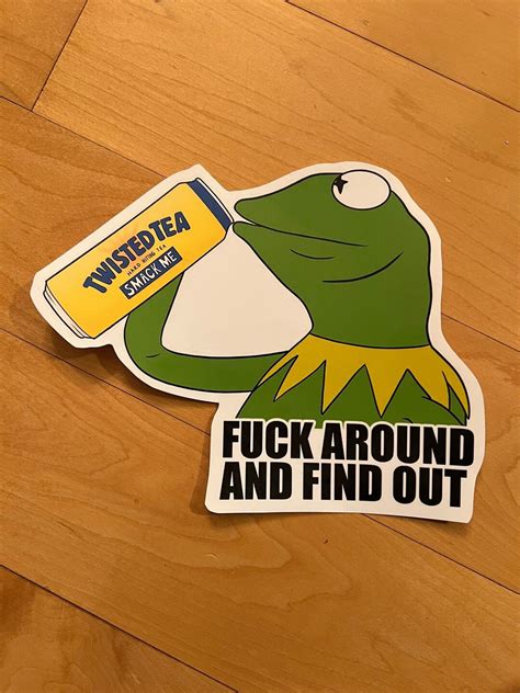 F Around And Find Out Kermit Peeker Vinyl Sticker Decal Jdm Etsy