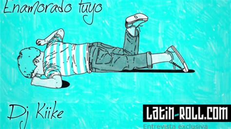 Enamorado Tuyo Pop Remix Dj Kiike Cuarteto De Nos ♫♪♪♫♥ Youtube