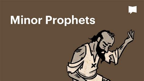 Bibleproject Minor Prophets