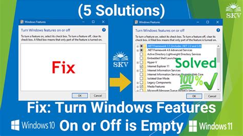 Turn Windows Features On Or Off Is Emptyblank In Windows 1011 5