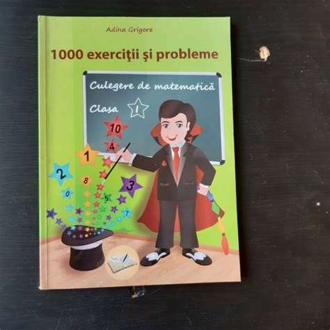 1000 De Exercitii Si Probleme Culegere De Matematica Clasa I Adina