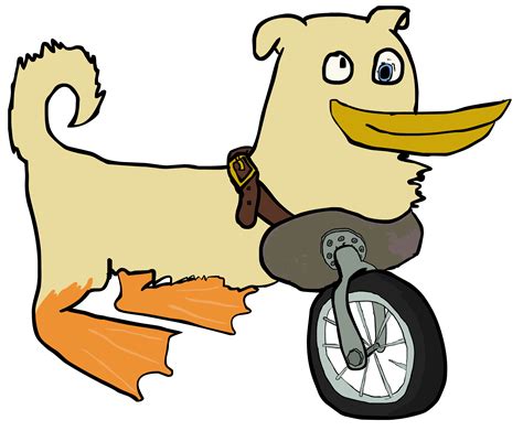 Unicycle Dog Duck Thing By Vigorousjammer On Deviantart