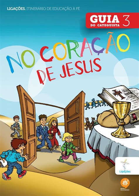 No Coração De Jesus Guia Do Catequista 3º Ano By Salesianos Editora