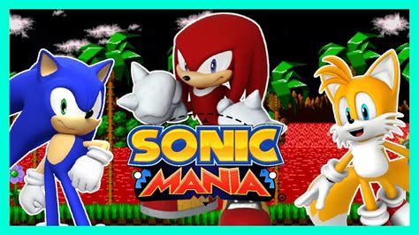 Knuckles Sonic And Tails Play Sonic Maniaexe Youtube