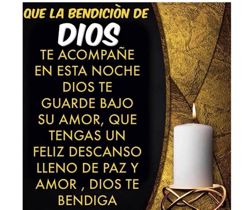 Que La Bendici N De Dios Te Acompa E Buenas Noches Buenas Noches Que