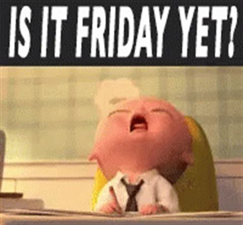 Contact friday memes on messenger. Is It Friday Yet GIFs | Tenor