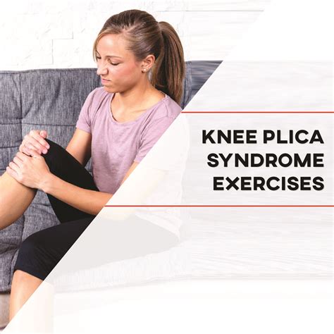 Knee Plica Syndrome Exercises P Rehab