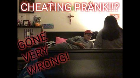 Cheating Prank Gone Wrong Youtube