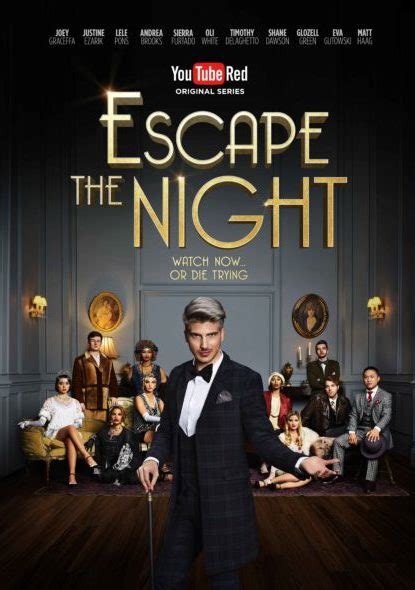 And then infiltrate an international arms dealer's network. Escape the Night: Watch the YouTube Series Premiere for ...